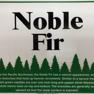 Noble Fir Sign