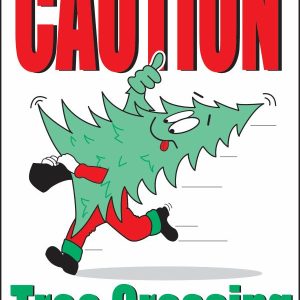 Caution Tree Crossing Sign